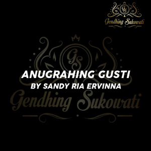 Anugrahing Gusti