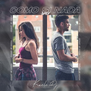 Como Si Nada (Rmx)