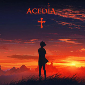 Acedia