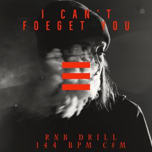 R&B Drill Type Beat "I Can't Forget U"