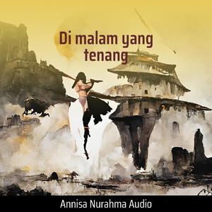 Di malam yang tenang