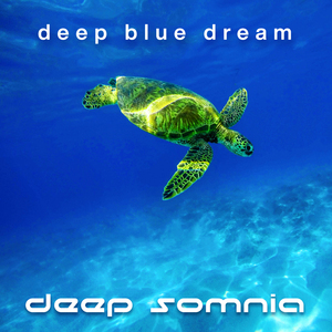 Deep Blue Dream