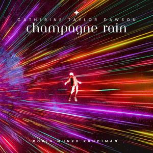 CHAMPAGNE RAIN (Acoustic version)