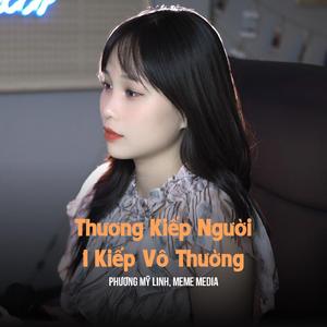 Thương Kiếp Người Một Kiếp Vô Thường (MeMe Lofi)