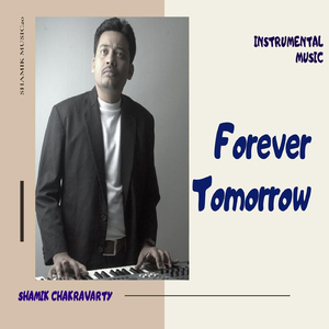 Forever Tomorrow (Instrumental Music)