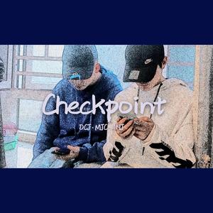 Checkpoint (Prod.by WayMen)