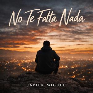 No Te Falta Nada