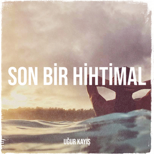 Son Bir Hihtimal