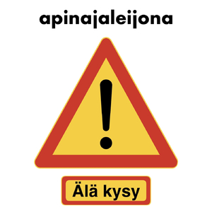 Älä kysy