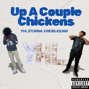 Up A Couple Chickens