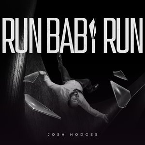 Run Baby Run