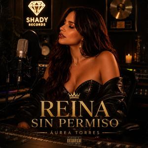 Reina sin permiso