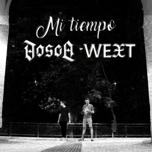 Mi Tiempo (feat. Wext)