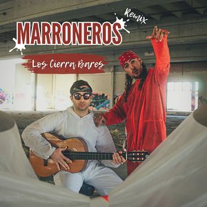 Marroneros (Remix)