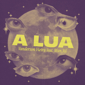 A Lua (Malbolge) [feat. Mun Rá]