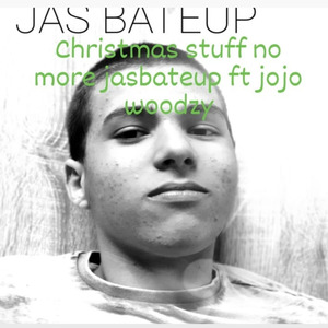 Christmas Stuff No More Jasbateup