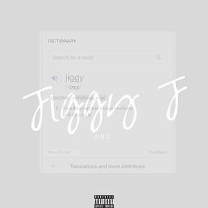 Jiggy J