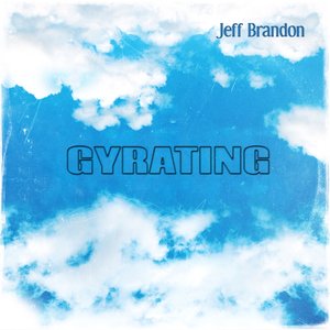 Gyrating