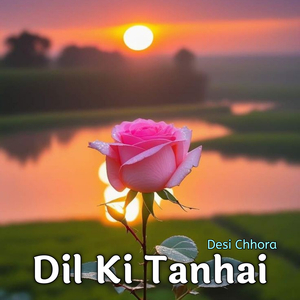 Dil Ki Tanhai