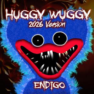 Huggy Wuggy (2026 Version)