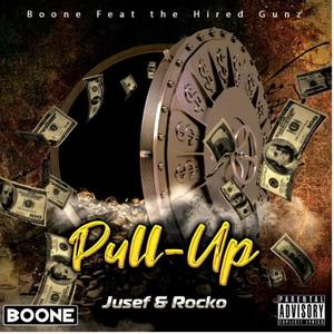 Pull-Up (HiredGunz Boone) (feat. Boone)