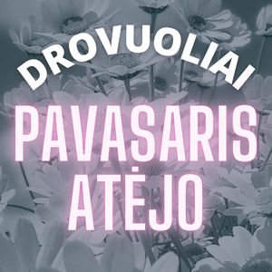 Pavasaris atėjo