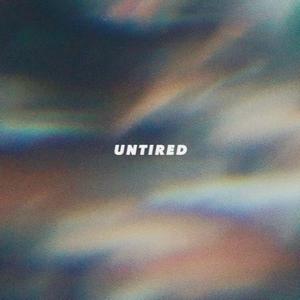 Untired