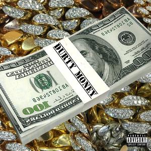 Durty Money