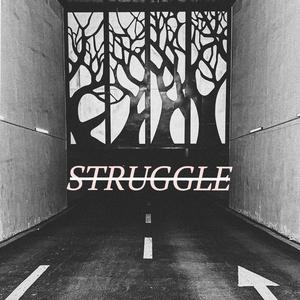 Struggle(Prod By LilsiRen)