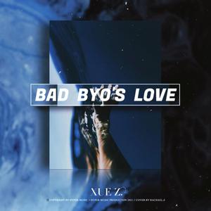 BAD BOY'S LOVE