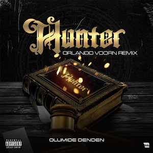 Hunter (Orlando Voorn Remix)