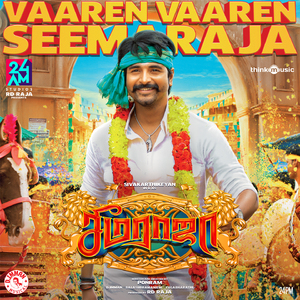 Vaaren Vaaren Seemaraja (From "Seemaraja")