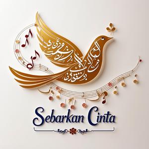 Sebarkan Cinta (feat. Various Munsyid)