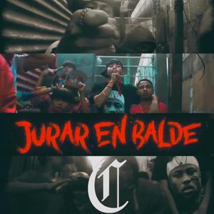 JURAR EN BALDE (feat. Elezeta & Oswal Ler)