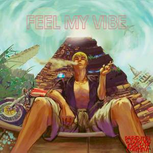 feel my vibe