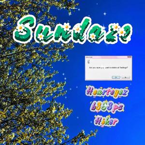 Sundaze (feat. Hearteyez & Hiker)