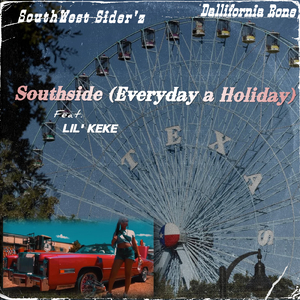 Southside (Everyday a Holiday)