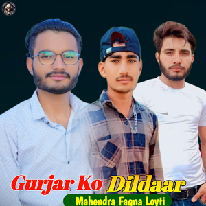 Gurjar Ko Dildar