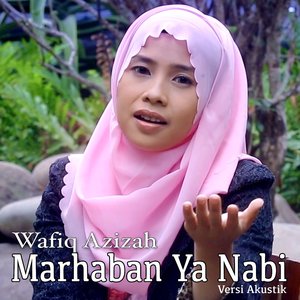 Marhaban Ya Nabi (Versi Akustik)