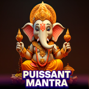 Puissant Mantra