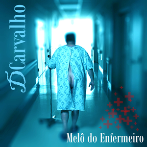 Melô do Enfermeiro