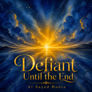 Defiant Until the End