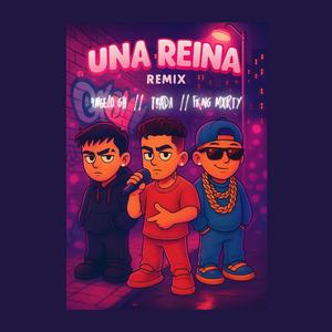 Una Reina (feat. 4ngelo GH & Fkng Mxrty) (Remix)
