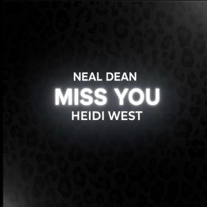 MISS YOU (feat. Heidi West)
