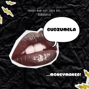 Gudzumela (feat. Ramakatsa & POPA DOC)