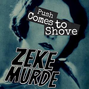 Push Comes to Shove