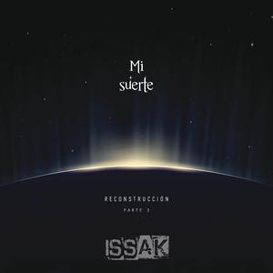 Mi Suerte (Reconstrucción Parte 3)