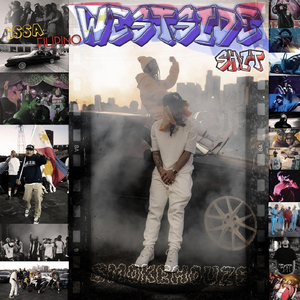 Issa Filipino Westside Shit