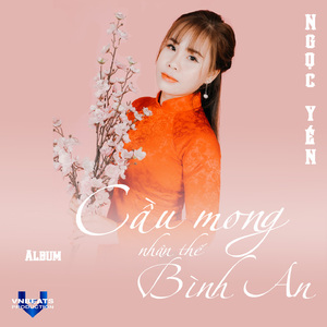 Cầu Mong Nhân Thế Bình An (Instrumental)