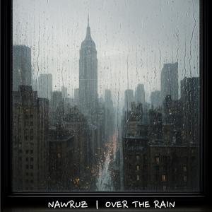 Over The Rain
